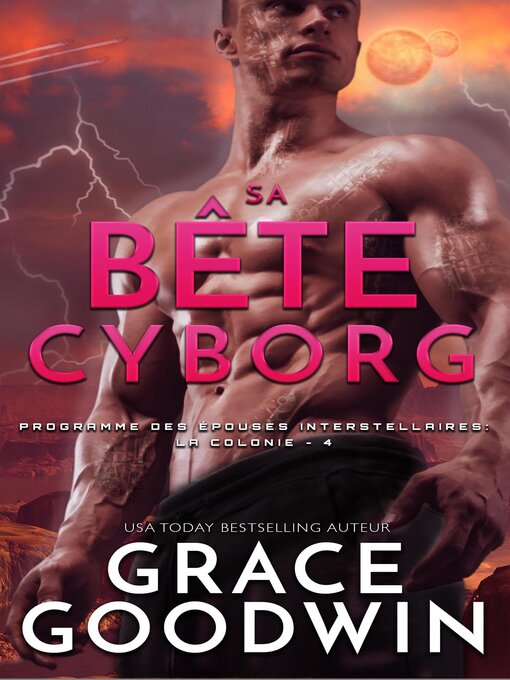 Title details for Sa Bête Cyborg by Grace Goodwin - Available